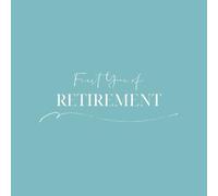 First Year of Retirement Bucket List: Memory Book & Activity Guide: 52-Week Journal with Inspiration, Progress Tracker & Monthly Reflection Prompts - Dear Diary Mint