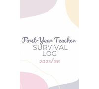 First-Year Teacher Survival Log: Reflective Planner & Daily Experience Tracker for New Educators
