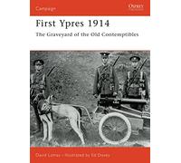 First Ypres 1914: The graveyard of the Old Contemptibles: No. 58