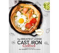 Firsttest Michael The Greatest Lodge Cast Iron Cookbook (Tascabile)
