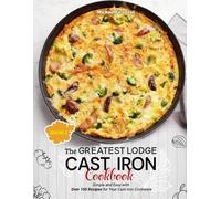 Firsttest Michael The Greatest Lodge Cast Iron Cookbook (Tascabile)