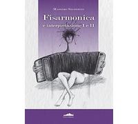Fisarmonica e interpretazione I e II