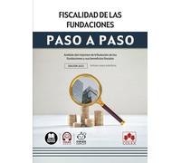 Fiscalidad de las fundaciones: Análisis del régimen fiscal de las fundaciones y sus beneficios fiscales