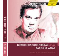 Fischer-Dieskau, Die - Fischer-Dieskau Sings Baroque Arias