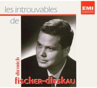 Fischer-Dieskau, Dietrich – Introuvables de Fischer-Diesk. – Parlophone