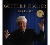 Fischer, Gotthilf - Das Beste