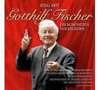 Fischer, Gotthilf - Sing Mit (2 CD)
