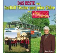Fischer,Gotthilf und Seine Chöre - Das Beste aus Strasse der Lieder