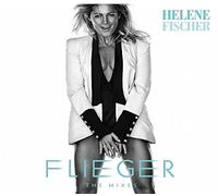 Fischer,Helene - Flieger-the Mixes
