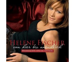 Fischer, Helene - Von Hierbis Unendlich Xmas Edition