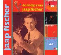 Fischer Jaap - De Liedjes Van