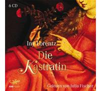 Fischer,Julia - Die Kastratin