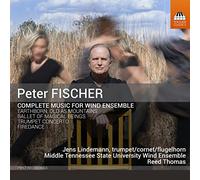 Fischer Peter - Music For Wind Ensemble