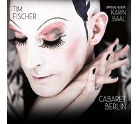 Fischer Tim - Cabaret Berlin