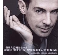 Fischer,Tim - Tim Fischer Singt Georg Kreislers Gnadenlose Abrec
