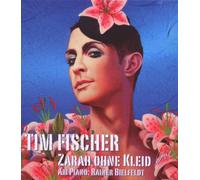 Fischer,Tim - Zarah Ohne Kleid