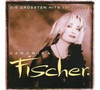 Fischer,Veronika - Die Großen Hits 1971-2001