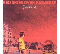Fischer-Z Red Skies Over Paradise (CD)