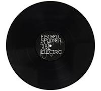 Fischerspooner - WE ARE ELECTRIC