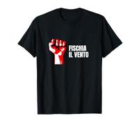 Fischia Il Vento - Idea Sinistra Italiana Socialismo Maglietta
