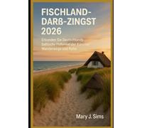 Fischland-Darß-Zingst 2026: Explorez la péninsule baltique allemande des artistes, des sentiers et de la tranquillité