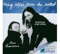Fischmann,Sabine - Frag Alles,Was du Willst-Neue Chanson