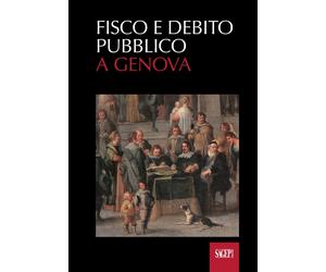 Fisco e Debito Pubblico a Genova - [SAGEP]