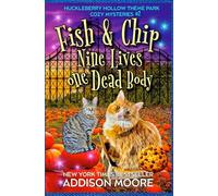 Fish and Chip: Nine Lives, One Dead Body
