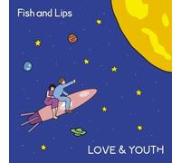 Fish and Lips LOVE&YOUTH Tower Records Limited