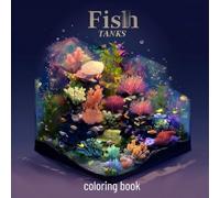 Fish, Aquarium & Decorations Coloring Book - 45 Beautiful Underwater Scenes | Tropical Fish, Coral Reef & Plants for Kids & Adults by mediamake.de