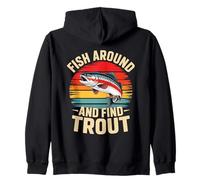 Fish Around And Find Trout Retro Fishing Felpa con Cappuccio