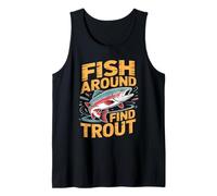 Fish Around And Find Trout Vintage Fishing Canotta