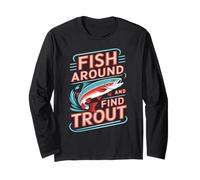 Fish Around And Find Trout Vintage Fishing Maglia a Manica