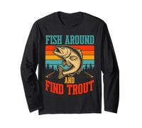 Fish Around And Find Trout Vintage Fishing Maglia a Manica