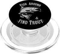 Fish Around and Find Trout - Vintage Fishing Meme Humor PopSockets PopGrip per MagSafe