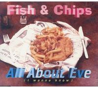Fish & Chips - All about Eve.. [Single-CD]