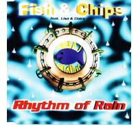 Fish & Chips - Rhythm of rain [Single-CD]
