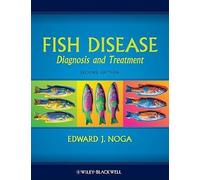 [[Fish Disease: Diagnosis and Treatment]] [By: Noga, Edward J.] [June, 2010]