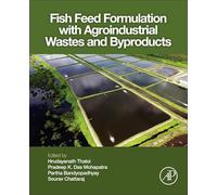 Fish Feed Formulation with Agroindustrial Wastes and Byproducts