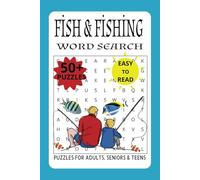 FİSH & FİSHİNG WORD SEARCH: Word Search with Easy to Read Print about A Puzzle Book for Fishing and Marine Life Lovers, A Puzzle Book for Fishing and ... for Vacations, Holidays and Free Times