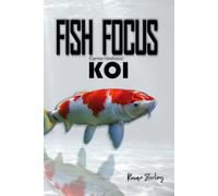 Fish Focus Koi (Cyprinus rubrofuscus): Behaviour, Care, and Natural Habitat Guide