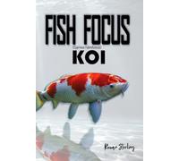 Fish Focus Koi (Cyprinus rubrofuscus): Behaviour, Care, and Natural Habitat Guide