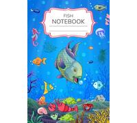 Fish Notebook | School, work or college | students, adults or kids | read and write composition: For all your notes!