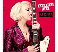 Fish, Samantha - Faster (2 LP)