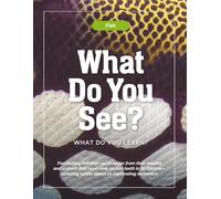 Fish-What Do You See? What Do You Learn?: Fascinating fish that squirt water from their mouths and a shark that loses over 20,000 teeth in its lifetime-amazing tidbits about 10 captivating swimmers