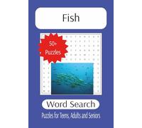 Fish Word search: Explore Ocean, River, and Deep-Sea Species with 50+ Relaxing Puzzles