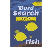 Fish Word Search: Large Print Puzzle Book for Adults & Kids