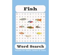 Fish Word Search Puzzle Book: Word Searches with Easy to Read Print about Fish, Fish Names ,Fish Breeds and More | 6x9 inches, 110 pages | 50+ Puzzles... Gift for Vacations, Holidays and Free Times