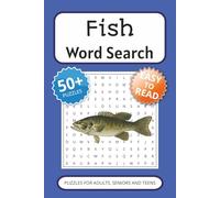 Fish Word Search Puzzle Book: Word Searches with Easy to Read Print about Fish, Fishing and More | 6x9 inches, 110 pages | 50+ Puzzles ... Gifts for Vacations, Holidays and Free Times