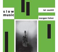 Fisher, Morgan & Lol Coxhill - Slow Music